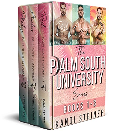 The Palm South University Series Box Set: Books 1-3: Rush, Anchor, and Pledge (English Edition)