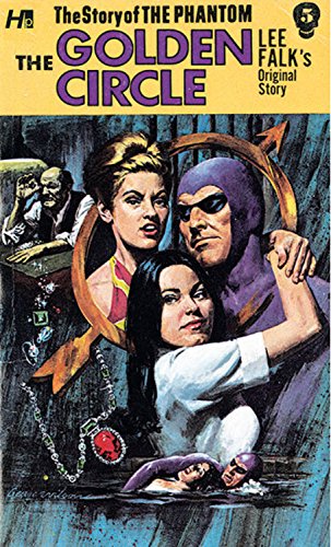 The Phantom: The Complete Avon Novels: Volume #5 The Golden Circle (Phantom, 5)