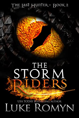 The Storm Riders (The Last Hunter Book 2) (English Edition)