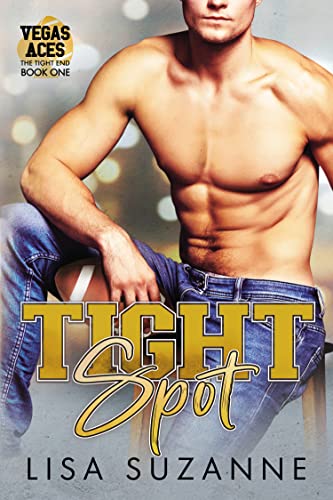 Tight Spot (Vegas Aces: The Tight End Book 1) (English Edition)