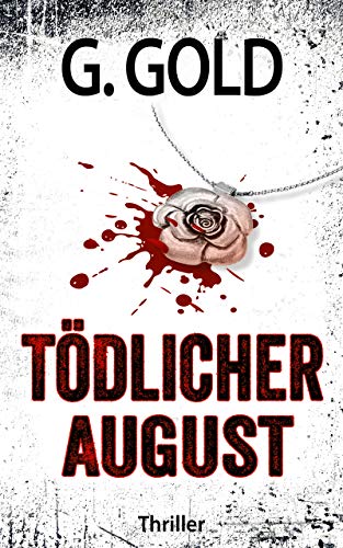 Tödlicher August: Thriller (Manzini-Marnaud-Reihe 3) (German Edition)
