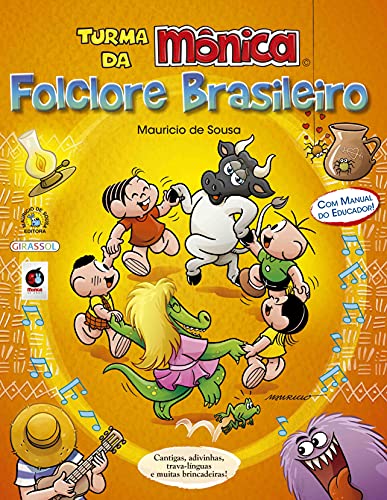 Turma da Monica - Folclore Brasileiro (Em Portugues do Brasil)