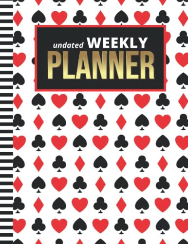 Undated Weekly Planner: 8.5x11 Large Agenda / Non-Dated Organizer / 52-Week Life Journal With To Do List - Habit and Goal Trackers - Personal Calendar ... / Deck Of Playing Cards - Game Art Pattern