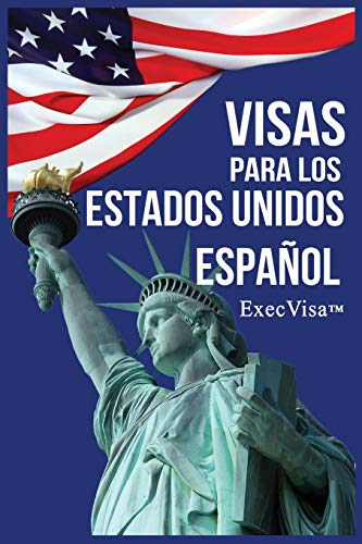 Visas para los Estados Unidos: ExecVisa
