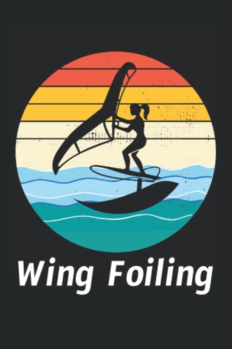 Wing Foiling: Foil Surfing Water Sports Blank Lined Journal Notebook Diary