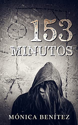 153 Minutos (Inspectora Ruth Blanco nº 2)