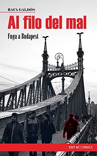 Al filo del mal: Fuga a Budapest