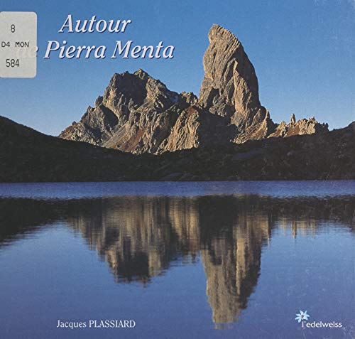 Autour de Pierra Menta (French Edition)