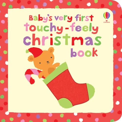 Baby's Very First Touchy-Feely Christmas Book (Baby's Very First Books)