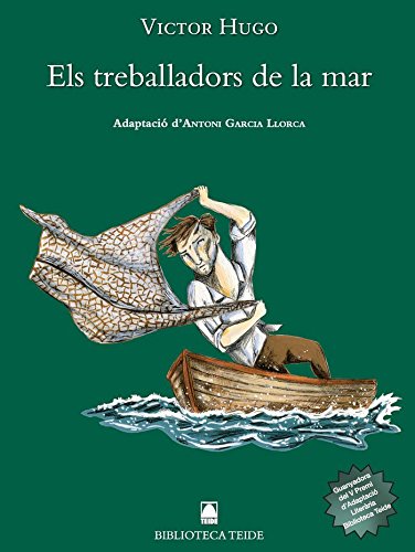 Biblioteca Teide 053 - Els treballadors de la mar -Victor Hugo- - 9788430767045