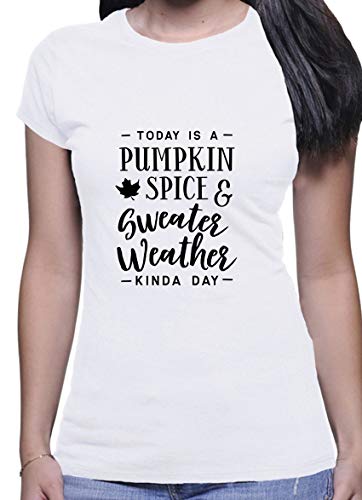 BlackMeow Today is A Pumpkin Spice Coffee and Sweather Weather Kinda Day Women Camiseta blanca Blanco blanco L