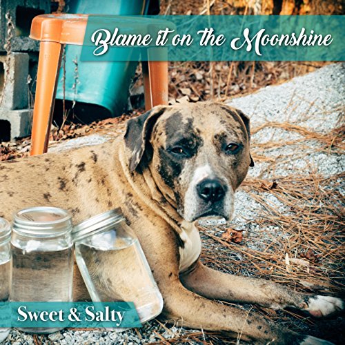 Blame It On The Moonshine