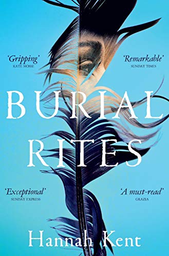 Burial Rites: Hannah Kent