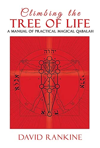 Climbing the Tree of Life: A Manual of Practical Magical Qabalah (English Edition)