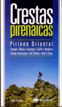 Crestas pirenaicas - pirineo oriental