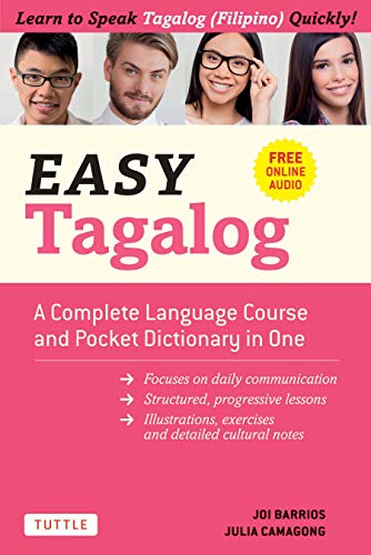 Easy Tagalog: A Complete Language Course and Pocket Dictionary in One! (Easy Language Series) [Idioma Inglés]: A Complete Language Course and Pocket Dictionary in One! (Free Companion Online Audio)