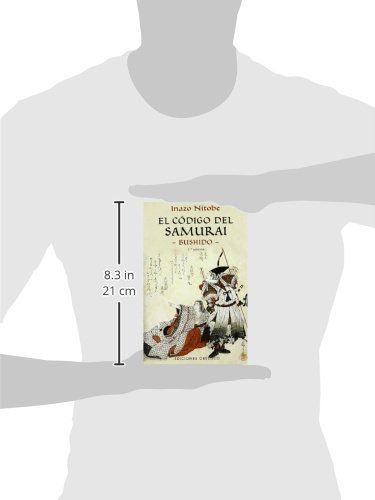 El código del Samurai -Bushido- (ARTES MARCIALES)