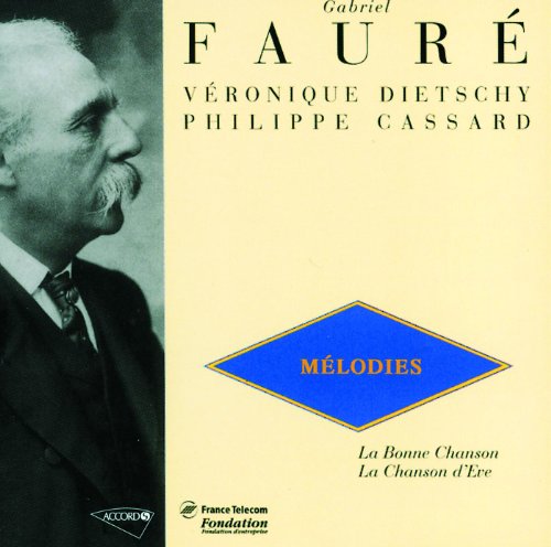 Fauré: La chanson d'Ève, Op. 95 - Prima verba