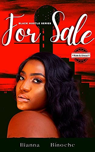 FOR SALE (Black Hustle Series Book 1) (English Edition)