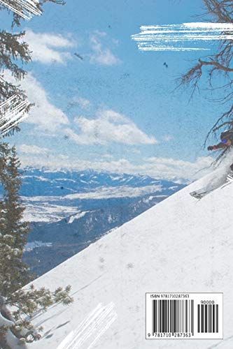 Full Send Ski Journal: A Workout Log for Skiiers: Ski Diary