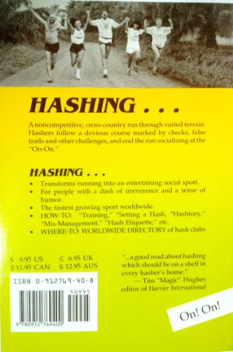 Half a Mind: Hashing, the Outrageous Running Sport