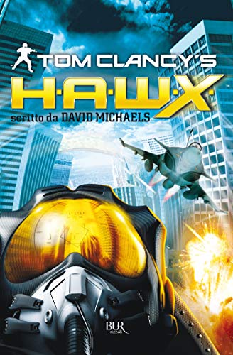 H.A.W.X. (Italian Edition)