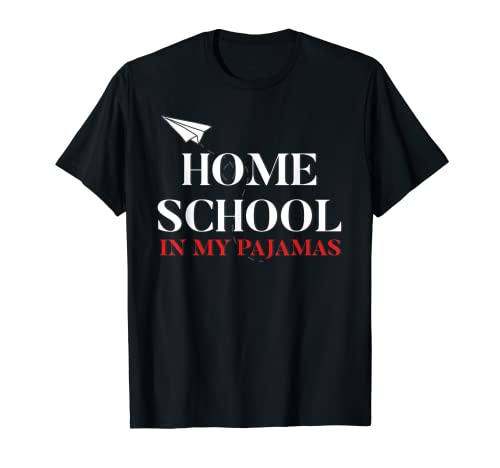 I Go To School In My Pijamas Funny Homeschool Diseño Online Camiseta