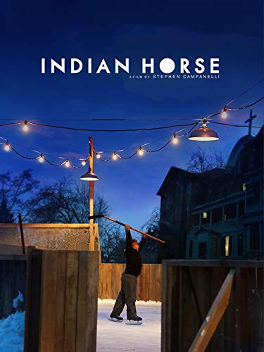 Indian Horse: Un Espíritu Indomable