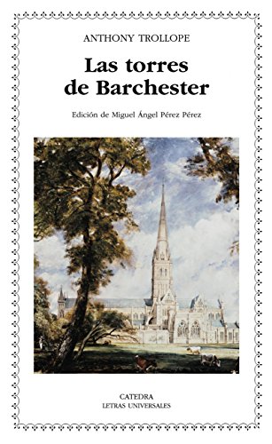 Las torres de Barchester (Letras Universales)