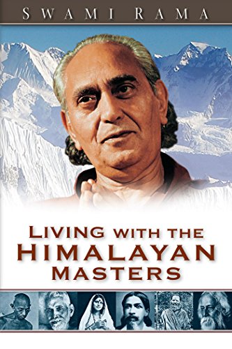 Living with the Himalayan Masters (English Edition)