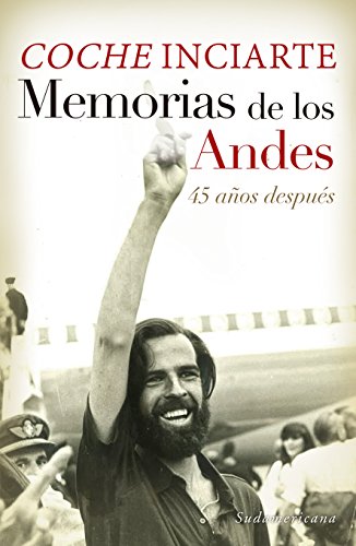 Memorias de los Andes: 45 años después