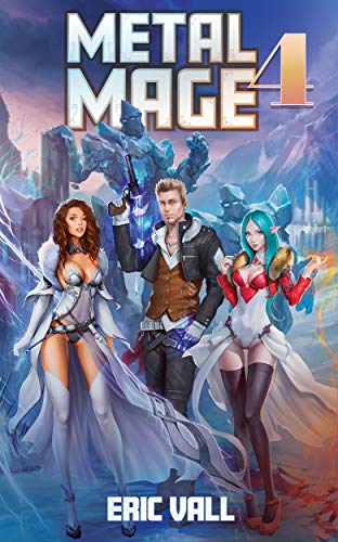 Metal Mage 4 (English Edition)