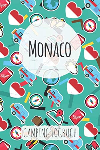 Monaco Camping Logbuch: Reisetagebuch & Notizbuch für Camper