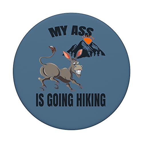 My Arse Going Hiking Funny Campers - Idea de regalo para hombre PopSockets PopGrip Intercambiable