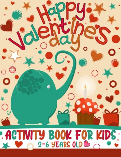My Valentines Activity Book For Kids 2-6 Years Old: Tracing, Coloring, Spot the Difference & More!: Valentine's Day Gifts For Kids Workbook With ... Box Game, Tic Tac Toe, Trace The Numbers
