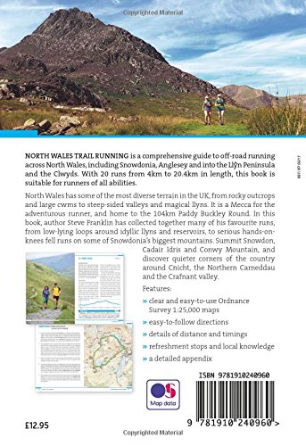 North Wales Trail Running: 20 off-road routes for trail & fell runners: 3 (UK Trail Running)
