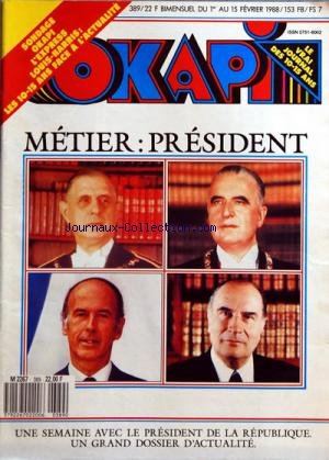 OKAPI [No 389] du 01/02/1988 - METIER / PRESIDENT -L'EXPRESS LOUIS-HARRIS -LINO VENTURA