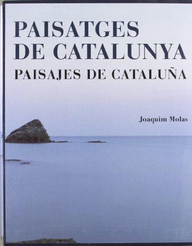 Paisatges de Catalunya - Paisajes de Cataluña