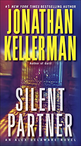 Silent Partner: An Alex Delaware Novel: 4