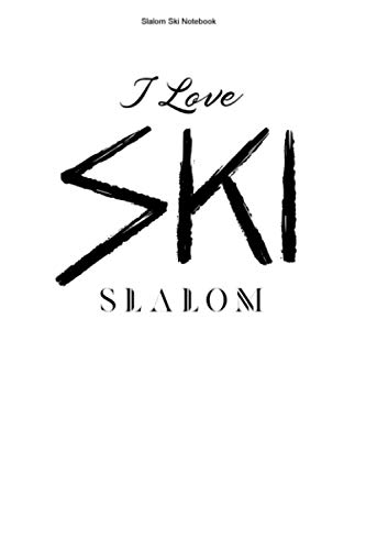 Slalom Ski Notebook: 100 Pages | Dot Grid Interior | Slope Champion Race Skier Winner Skiing Athlete Team Hobby Slalom Gift Fan Ski Winter Sports Racing