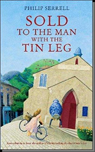Sold to the Man With the Tin Leg (English Edition)