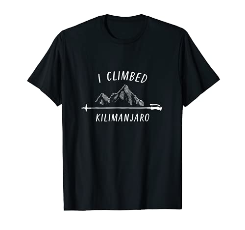 Subí Kilimanjaro Summit Montaña Escalada Naturaleza Senderismo Camiseta