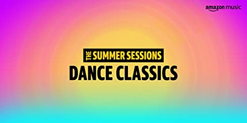 Summer Sessions: Dance Classics