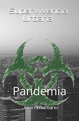 Supervivencia Urbana: Pandemia