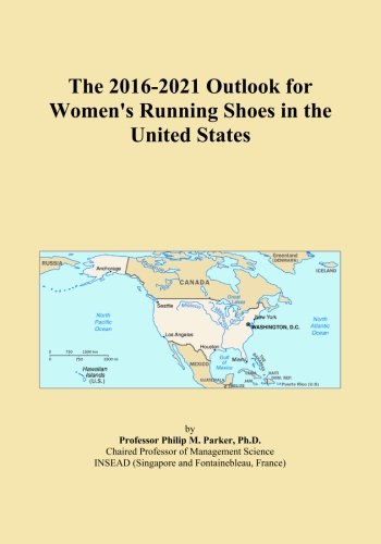 The 2016-2021 Outlook for Women's Running Shoes in the United States