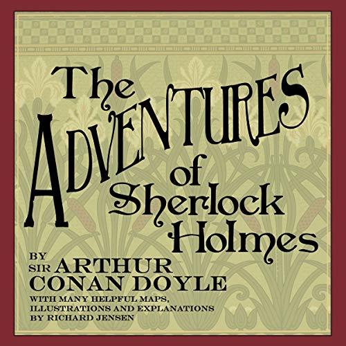The Adventures of Sherlock Holmes: Annotated (English Edition)