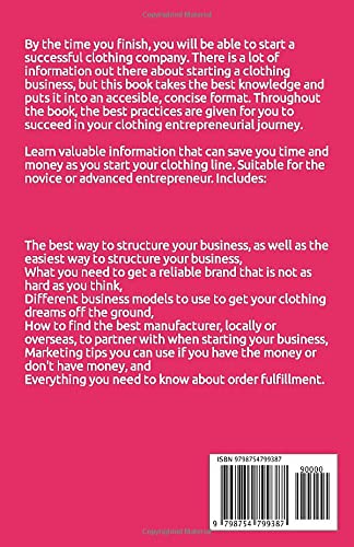 THE CLOTHING BUSINESS: Start and Run Your Own Clothing Business