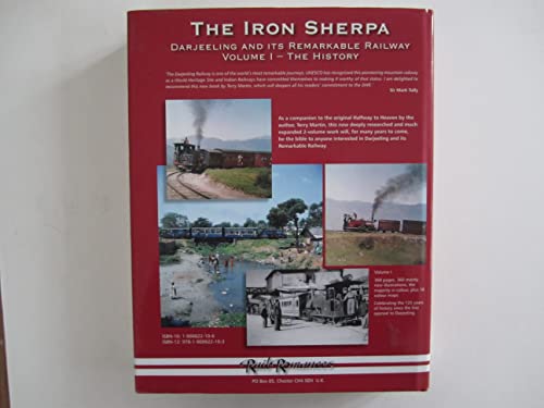 The Iron Sherpa: v. 1: The Story of the Darjeeling Himalayan Railway 1879-2006 (The Iron Sherpa: The Story of the Darjeeling Himalayan Railway 1879-2006)