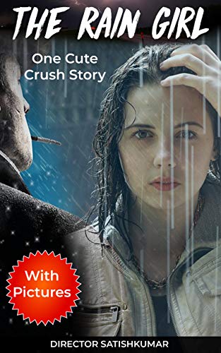 The Rain Girl: One Cute Love Story (Modern Love Stories Book 6) (English Edition)