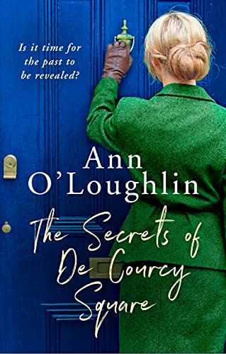 The Secrets of De Courcy Square: The gripping new page-turner from the author of The Ballroom Cafe and The Judge's Wife (English Edition)